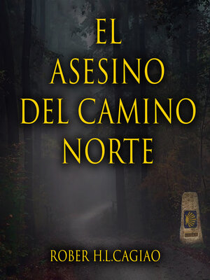 cover image of El asesino del camino norte